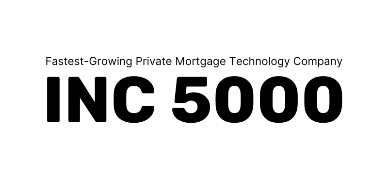 INC 5000 Fastest-Growing Private Mortgage Technology Company